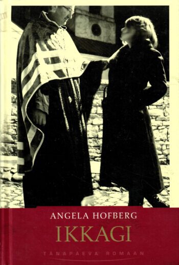 Ikkagi - Angela Hofberg Ikkagi - Angela Hofberg