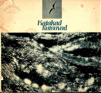 Kajakad kutsuvad