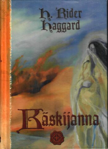 Käskijanna - Henry Rider Haggard