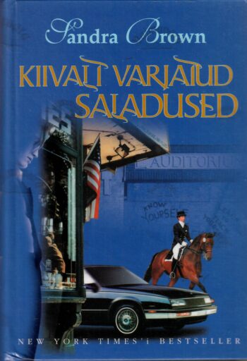 Kiivalt varjatud saladused - Sandra Brown