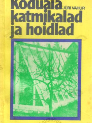 Koduaia katmikalad ja hoidlad – Jüri Vahur, 1984