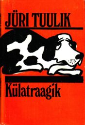 Külatraagik - Jüri Tuulik