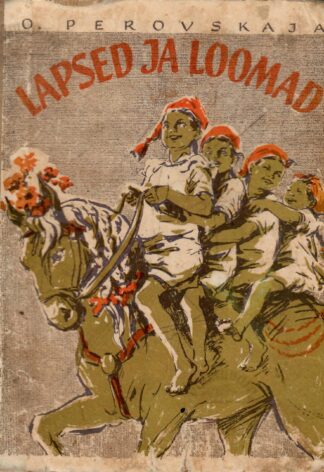 Lapsed ja loomad - Olga Perovskaja