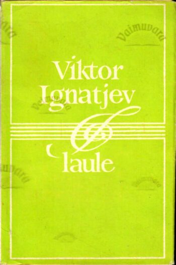 Laule - Viktor Ignatjev Laule - Viktor Ignatjev