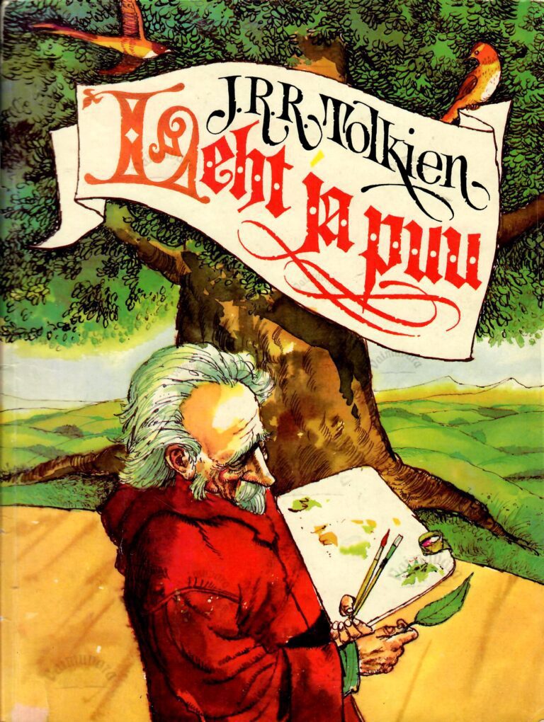 Leht ja puu. Suur-Woottoni sepp. Talumees Giles Hamist - John Ronald Reuel Tolkien
