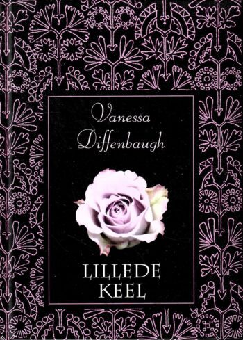Lillede keel - Vanessa Diffenbaugh Lillede keel - Vanessa Diffenbaugh