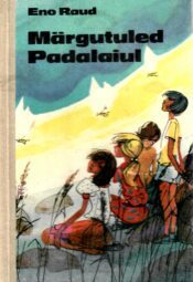 Märgutuled Padalaiul - Eno Raud