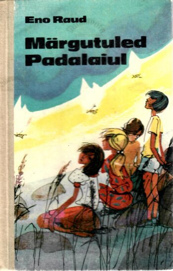 Märgutuled Padalaiul - Eno Raud