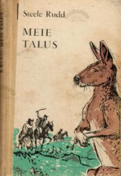 Meie talus - Steele Rudd Meie talus - Steele Rudd