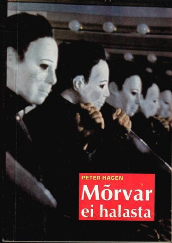 Mõrvar ei halasta - Peter Hagen