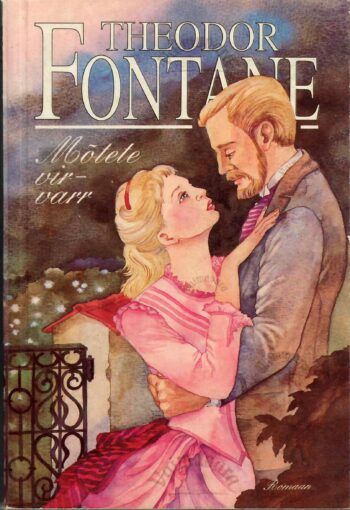 Mõtete virvarr - Theodor Fontane Mõtete virvarr - Theodor Fontane