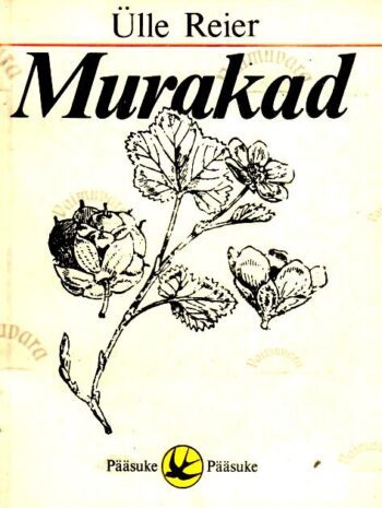 Murakad - Ülle Reier