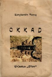 Okkad valimik kimääre - Konstantin Tanre Okkad : valimik kimääre - Konstantin Tanre