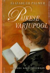 Päikese varjupool - Elizabeth Palmer Päikese varjupool - Elizabeth Palmer