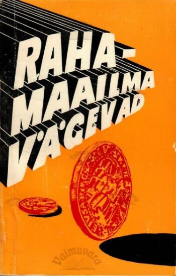 Rahamaailma vägevad, 1976 Rahamaailma vägevad, 1976