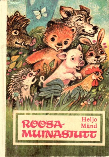 Roosa muinasjutt - Heljo Mänd Roosa muinasjutt - Heljo Mänd