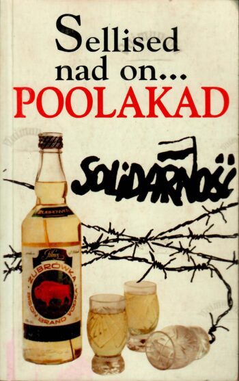 Sellised nad on... poolakad - Ewa Lipniacka Sellised nad on... poolakad - Ewa Lipniacka