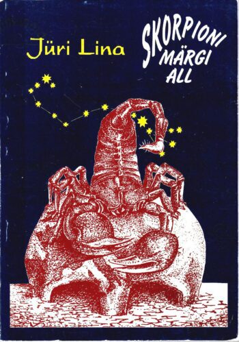 Skorpioni märgi all - Jüri Lina 1998