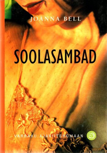 Soolasambad - Joanna Bell Soolasambad - Joanna Bell