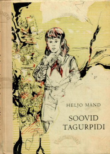 Soovid tagurpidi - Heljo Mänd Soovid tagurpidi - Heljo Mänd