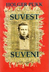 SuSuvest suveni - Holger Pukkvest suveni - Holger Pukk Suvest suveni - Holger Pukk
