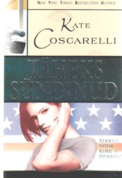 Täheks sündinud - Kate Coscarelli Täheks sündinud - Kate Coscarelli