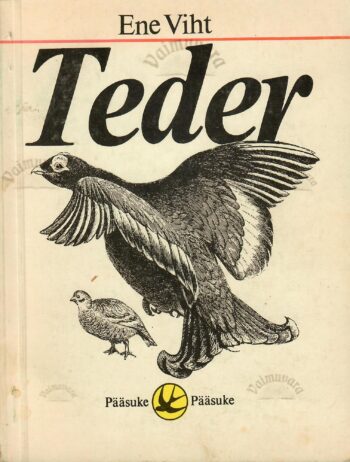 Teder - Ene Viht Teder - Ene Viht