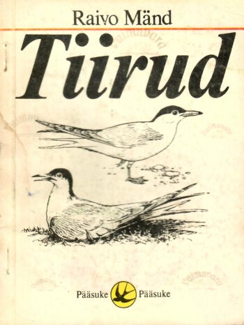 Tiirud - Raivo Mänd Tiirud - Raivo Mänd
