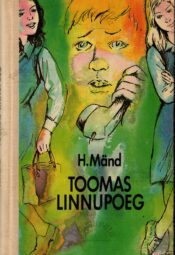Toomas Linnupoeg - Heljo Mänd Toomas Linnupoeg - Heljo Mänd