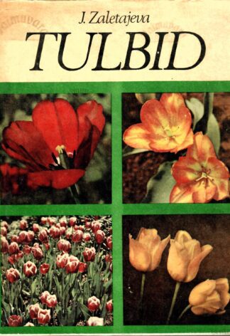Tulbid - Juta Zaletajeva