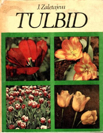 Tulbid - Juta Zaletajeva
