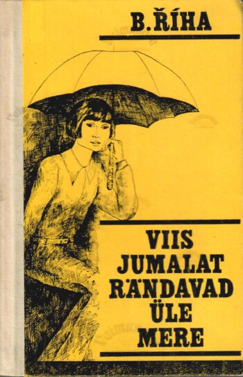 Viis jumalat rändavad üle mere - Bohumil Říha