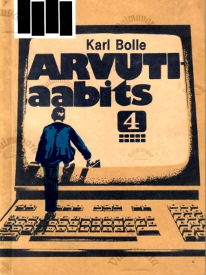 Arvutiaabits 4 – Karl Bolle