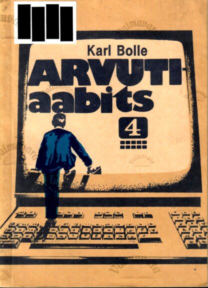 Arvutiaabits 4 - Karl Bolle