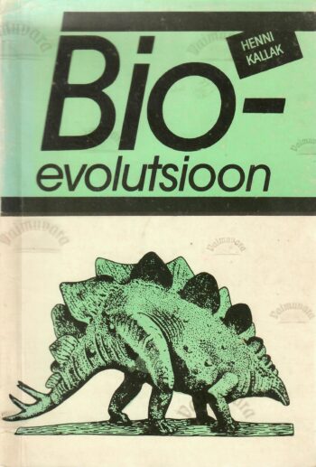 Bioevolutsioon - Henni-Heidi Kallak Bioevolutsioon - Henni-Heidi Kallak