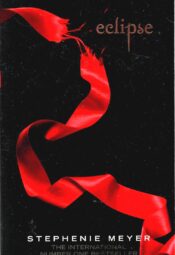 Eclipse. Twilight Saga 3 - Stephenie Meyer Eclipse. Twilight Saga 3 - Stephenie Meyer