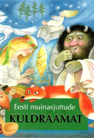 Eesti muinasjuttude kuldraamat