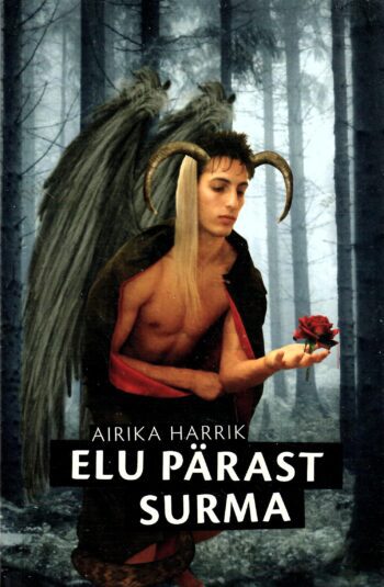 Elu pärast surma - Airika Harrik