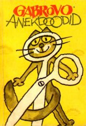 Gabrovo anekdoodid Gabrovo anekdoodid