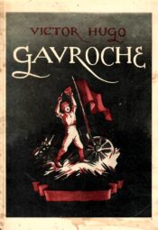 Gavroche - Victor Hugo Gavroche - Victor Hugo