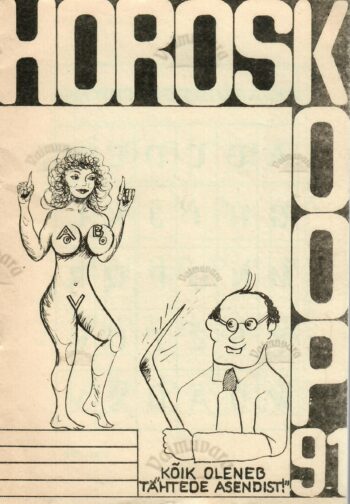 Horoskoop 91. Kõik oleneb tähtede asendist - Raimo Aas Horoskoop 91. Kõik oleneb tähtede asendist - Raimo Aas