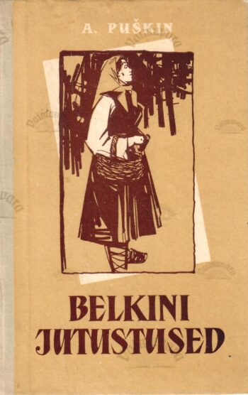 Kadunud Ivan Petrovitš Belkini jutustused - Aleksandr Puškin