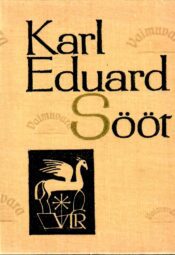 Karl Eduard Sööt. Väike luuleraamat Karl Eduard Sööt. Väike luuleraamat