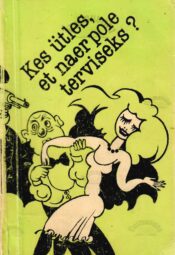Kes ütles, et naer pole terviseks? - Vello Lään