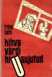 Kihva Värdi kiusujutud - Riho Lahi Kihva Värdi kiusujutud - Riho Lahi