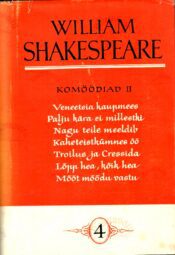 Komöödiad II. William Shakespeare'i kogutud teosed IV