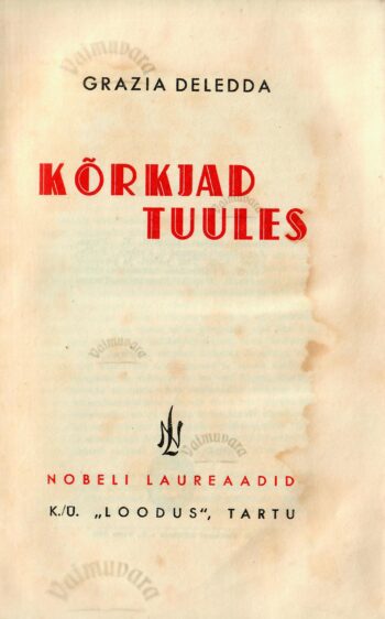 Kõrkjad tuules - Grazia Deledda