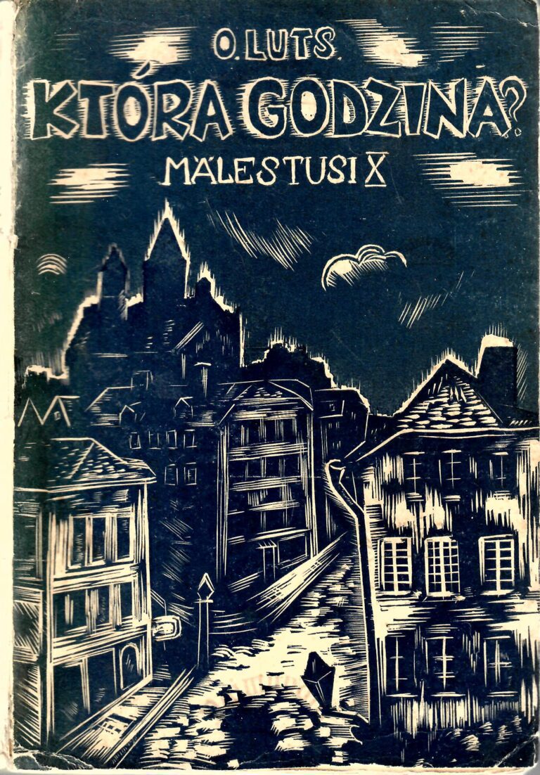 Która godzina? Mälestusi X - Oskar Luts