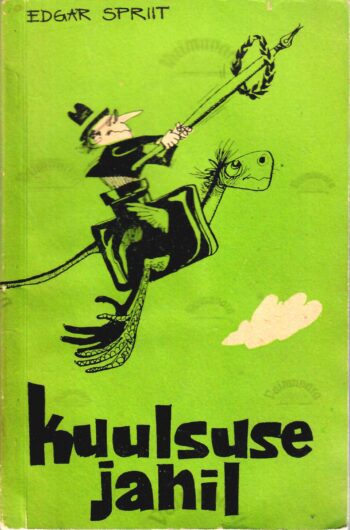 Kuulsuse jahil - Edgar Spriit Kuulsuse jahil - Edgar Spriit
