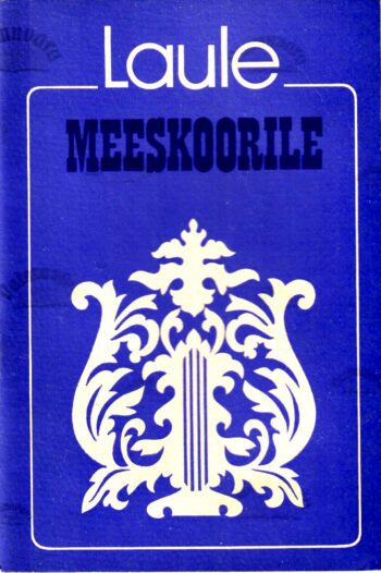 Laule meeskoorile - A. Ratassepp